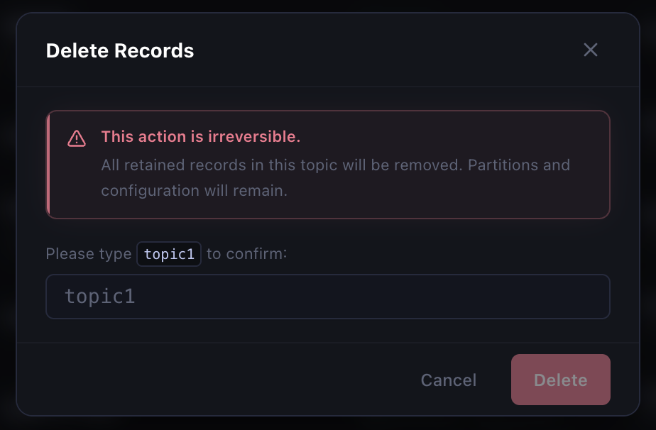 Delete Records confirmation warning that all retained records will be removed while partitions and configuration remain
